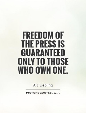 The Freedom of Press Quotes