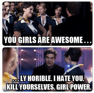 Pitch Perfect. My favorite movie. Sisters before Misters!