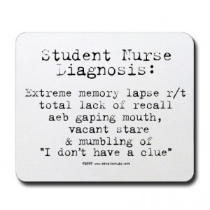 Funny Nurse Sayings Gifts > Funny Nurse Sayings Home Office > Student ...