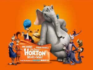 Dr. Seuss' Horton Hears a Who!