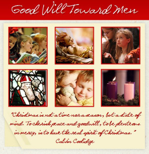 ... , Holiday Quotes, Good Will Toward Men, Christmas Carols, Quotes