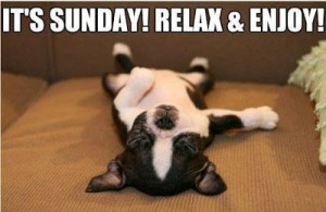 yes sunday is for relaxation not having to listen to the neighbor ...