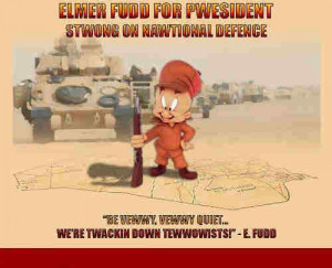 Elmer Fudd For President