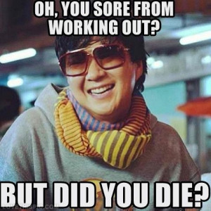 Youre sore From working Out