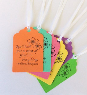 Spring April Shakespeare Quote Gift Tags Multi by StephaniePayan, $2 ...