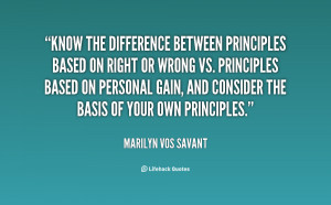 quote-Marilyn-vos-Savant-know-the-difference-between-principles-based ...