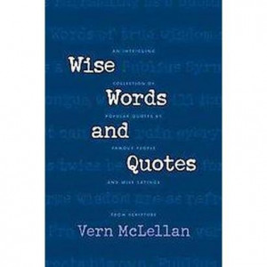 Wise Words and Quotes (Paperback)