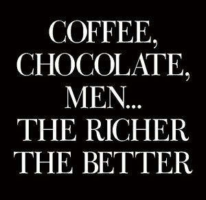 COFFEE-CHOCOLATE-MEN-RICH-BETTER-QUOTES-QUOTE-VINYL-DECAL-DECALS ...
