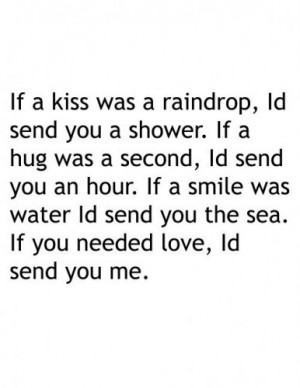 sayings #cute #love #kiss #hugs #ocean #rain #boys #girls