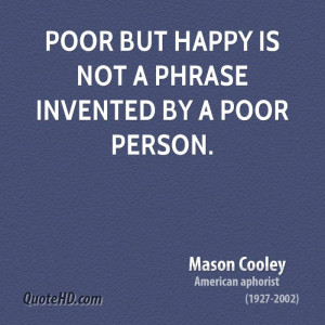 ... -cooley-writer-poor-but-happy-is-not-a-phrase-invented-by-a-poor.jpg