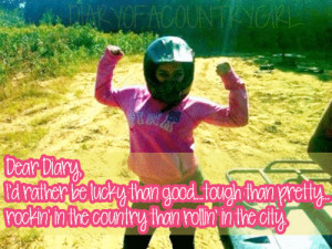 country girl #country #redneck #quotes #Country Quotes