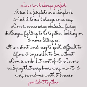 Love Isn't Always Perfect. #Quote