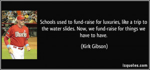 More Kirk Gibson Quotes