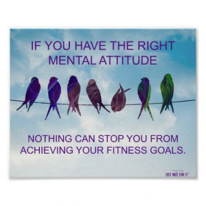 right mental attitude for fitness success # quote poster with birds ...