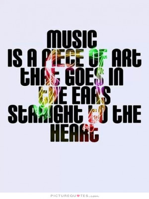 Music Quotes Art Quotes Heart Quotes
