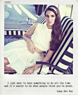 ... tags for this image include: lana del rey, quotes, quote and great