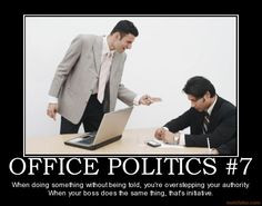 office politics more offices work offices stuff offices politics bad ...