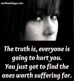it hurts quotes and your are some very good quotes and i didbrowse i ...
