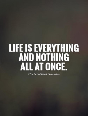 give everything or nothing at all quote