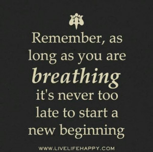 Breathing ... Start A New Beginning