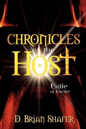 Chronicles of the Host: Exile of Lucifer (Chronicles of the Host)