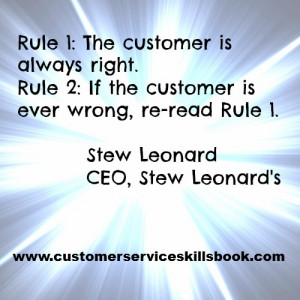 the customer is always right quote stew leonard