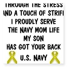 Navy Mom My Son has got your back Poem Square Stic for