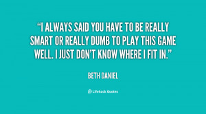 You Play Games Quotes