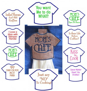 Shirt Towel Topper Sayings