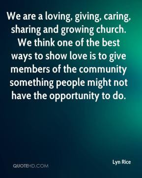 Lyn Rice - We are a loving, giving, caring, sharing and growing church ...