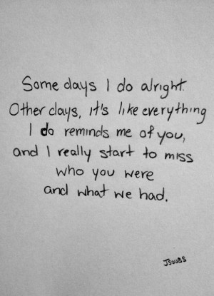 dont like those other days.