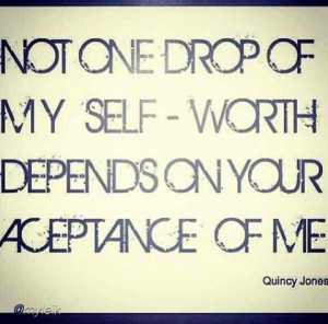 Uh huh Quincy Jones quote