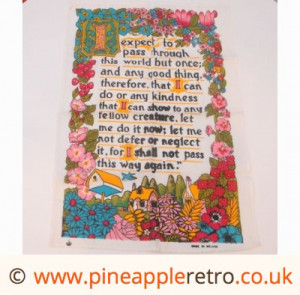 Textiles: Vintage 1970s Quote tea towel with flower power back to shop
