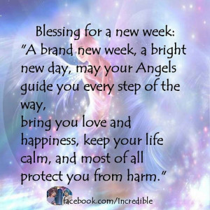 Blessing for a new week.....