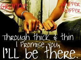 Through Thick & Thin I Promise You I’ll be There