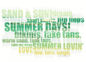 on summer summer sayings quotes of summer quote on summer summer quote ...