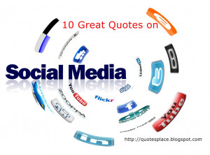 10 Great Quotes on Social Media