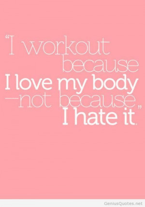 Why I workout quotes motivation