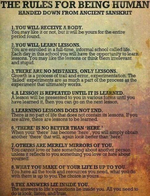Rules of being a human handed down from ancient sanskrit