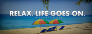 Relax Life Goes On