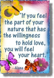 If you feel the part of your nature that has the willingness to hold ...