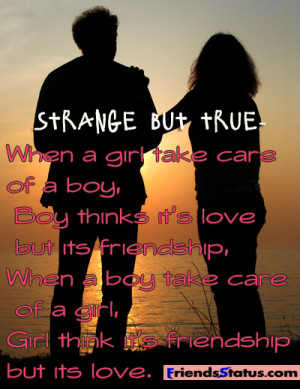 Strange but true – When a girl take care of a boy,