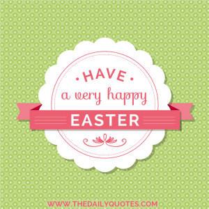 have-a-very-happy-easter-holiday-quotes-sayings-pictures.jpg