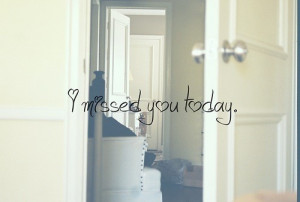 miss you (photos+ quotes)