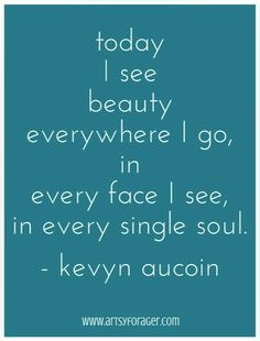 Kevyn Aucoin #quotes #beauty