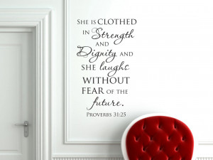 Proverbs 31 She Is Clothed With Strength And Dignity She is clothed in ...