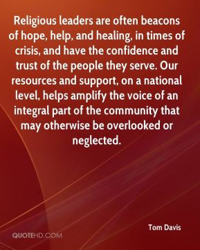 Tom Davis - Religious leaders are often beacons of hope, help, and ...