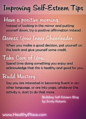 How to Increase Your Self-Esteem Today - www.healthyplace.com/blogs ...