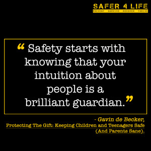 Safety starts with knowing that your intuition about people is a ...