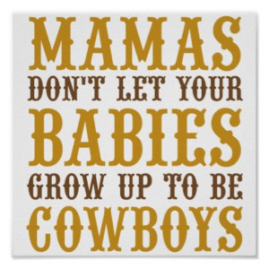 ... Your Babies Grow Up to Be Cowboys by Waylon Jennings and Willie Nelson
